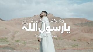 HAMZAH KHAN  ASSALAMU ALAYKA YA RASOOLALLAH  Official Video 2024  RABI UL AWAL 2024!