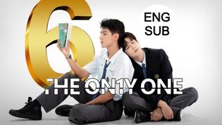 The Only One Ep.6 Eng Sub