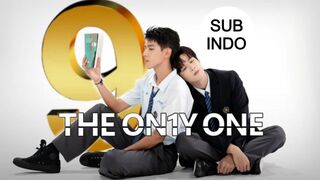 The Only One Ep.9 Sub Indo