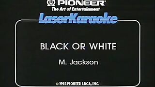 BLACK OR WHITE