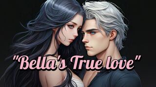 Bella's true love