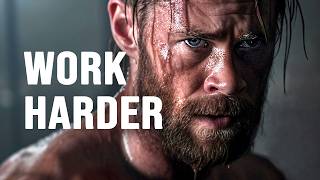 WORK HARDER - BEST MOTIVATION SPEECH