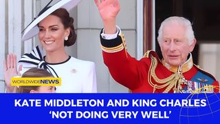 Kate Middleton and King Charles "Not Doing Very Well"