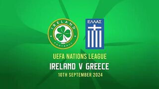 HIGHLIGHTS ｜ Ireland 0-2 Greece ｜ UEFA Nations League