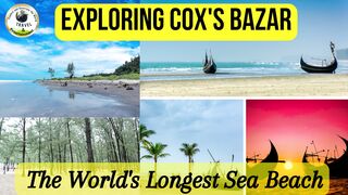 Exploring Cox's Bazar