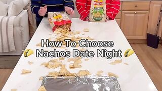 How To Choose Nachos Date Night