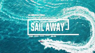 MUSICA-Vlog Background Music No Copyright Download for Content Creators - Neozoic - Sail Away