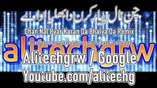 Chan Nal Pyar Karan Da Bhalya Oa Eho alitechgrw