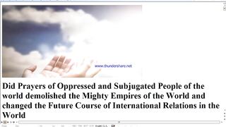 Prayers of Oppressed and Subjugated People of World Demolished Mighty Empires of Europe