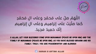 Bset Durood sharif -♥ صَلَّ عَلَى مُحَمَّدٍ ♥ -Durood e Ibrahim