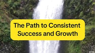 Unleashing Your Potential : The Path to Consistent Success and Growth.
