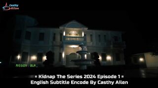 KIDNAP Ep 1 Eng Sub