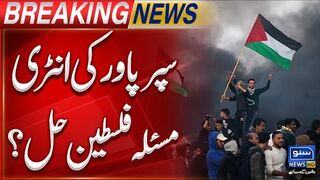 End of the war in Palestine  Entry of Super Power