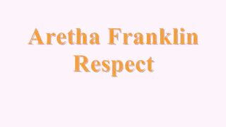 Respect 1967 Original Version