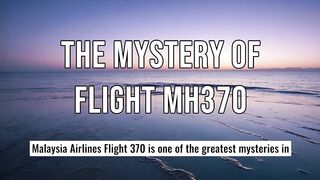 The Mystery of Flight MH370 #aviation #mystery #MH370 #lostflight #tragedy