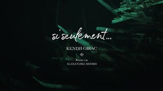 ×Kendji Girac - Si seulement... (clip officiel)
