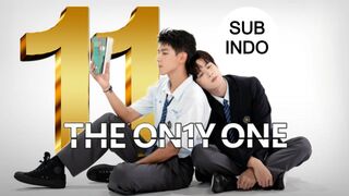 The Only One Ep.11 Sub Indo