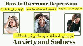 How to Overcome Depression Anxiety and Sadness