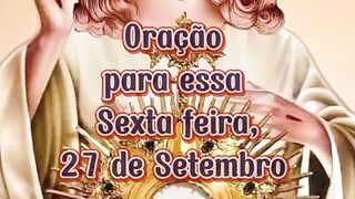 Oração para essa ta feira 27 de Setembro.
