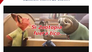 Si Zootopia Fuera Tico | Varas Ticas