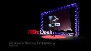 The Secret of Becoming Mentally Strong | Amy Morin | TEDxOcala