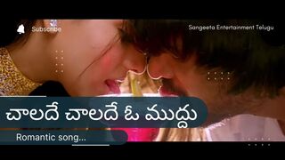 Chaladhe chaladhe o muddu chaladhe romantic song