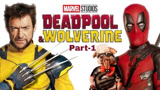 Deadpool and Wolvrine Full Movie Hindi Part-1
