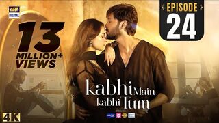 Kabhi Main Kabhi Tum Episode 24 _ Fahad Mustafa _ Hania Aamir _ 30 Sep 2024 (Eng Sub) _ ARY Digital(1080P_HD).