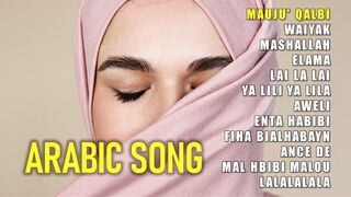 ARABIC SONG | KOMPILASI LAGU POP BERBAHASA ARAB