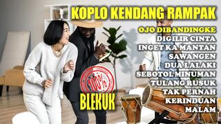 KOPLO KENDANG RAMPAK #04 100% BLEKUK