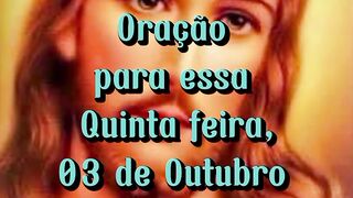 Oração para essa Quinta feira 03 de Outubro.