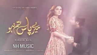 Meray Pass tum ho