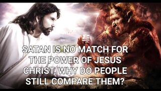SATAN IS NO MATCH FOR THE POWER OF JESUS… .mp3