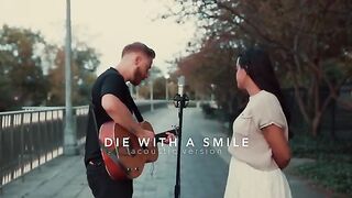 Lady Gaga, Bruno Mars - Die With A Smile covered