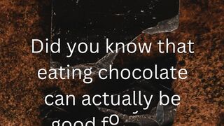Did you know that eating chocolate can actually be good for your health?
