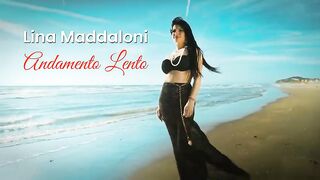 ×Andamento Lento-Lina Maddaloni