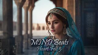 Mind Beats  Heart Felt 5