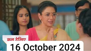 Anupama 16 October 2024 episode