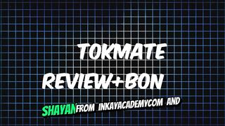 TOKmate Review 2024: The Ultimate AI TikTok Tool for Viral Growth | TokMate Review [TokMate Review]