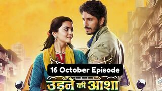 Udne Ki Aasha 16th October 2024 Episode | Udne Ki Aasha Today NEW PROMO