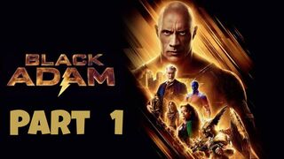 Black Adam  Part 1  Hindi & English Language