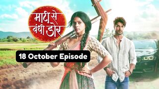 Maati Se Bandhi Dor 18th October 2024 Episode | Maati Se Bandhi Dor Today NEW PROMO