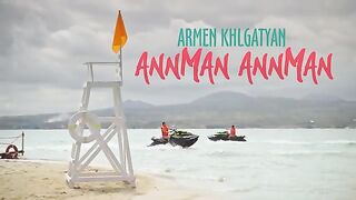 Armen Khlgatyan - Annman Annman