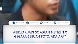 Full Video abidzar viral twitter foto abidzar