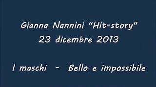 ×Gianna Nannini ... I maschi + Bello e impossibile, live en 2016