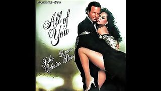 Diana Ross & Julio Iglesias All Of You (Remix de Kike Summer Valentines) (2