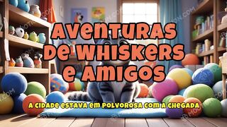 Aventuras de Whiskers e Amigos
