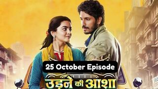 Udne Ki Aasha 25th October 2024 Episode | Udne Ki Aasha Today NEW PROMO