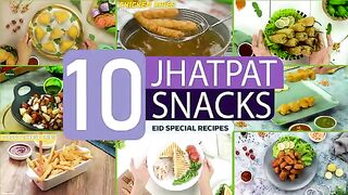 Jhatpat Eid Snacks Recipes By SooperChef | Easy and Quick Snacks Recipes | Eid Special Recipes