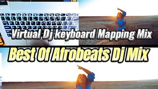 Best Of Virtual Dj keyboard Mapping Mix